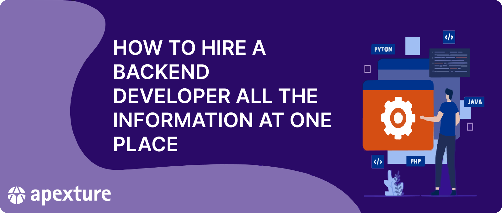 How to Hire a Backend Developer